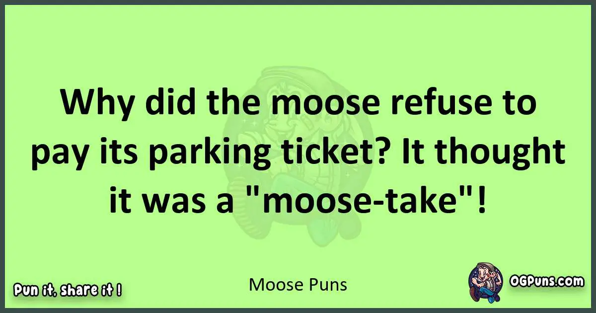 short Moose puns pun
