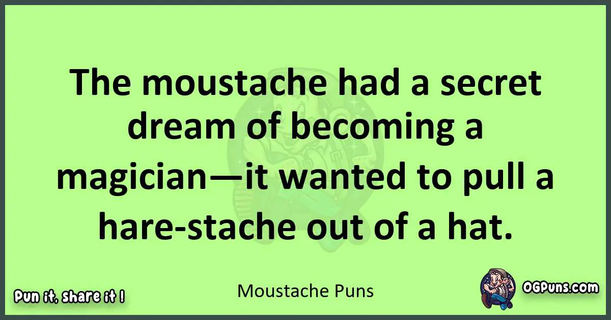 short Moustache puns pun