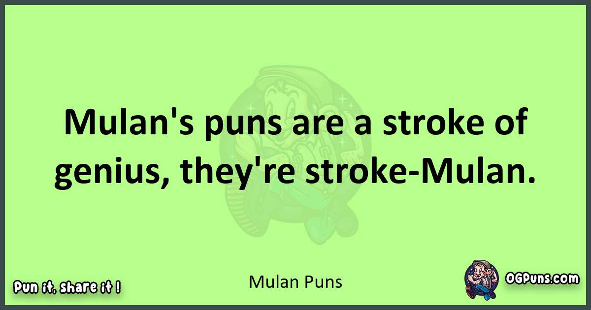 short Mulan puns pun