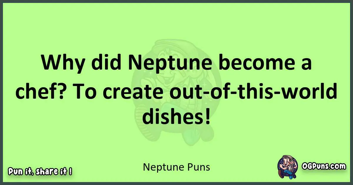 short Neptune puns pun