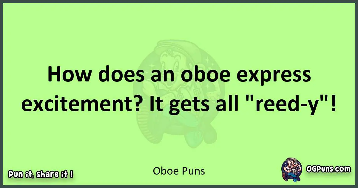 short Oboe puns pun