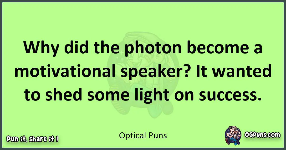 short Optical puns pun
