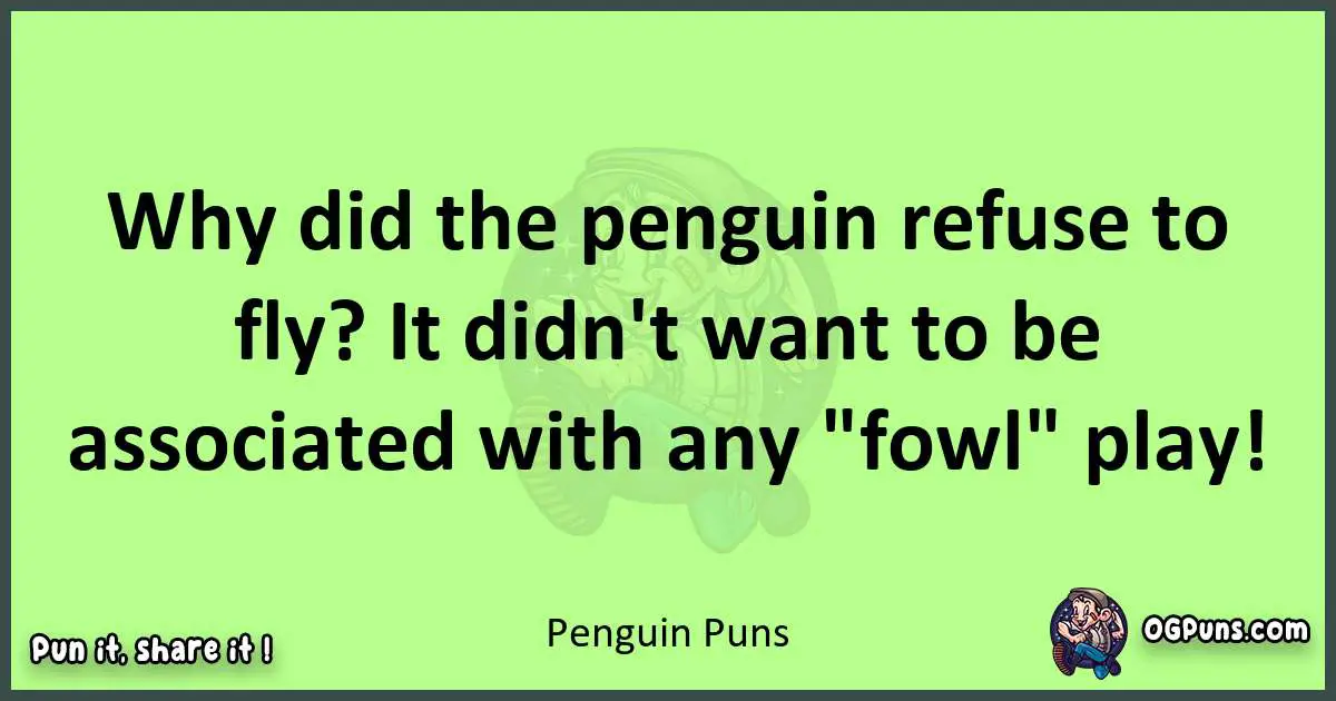 short Penguin puns pun