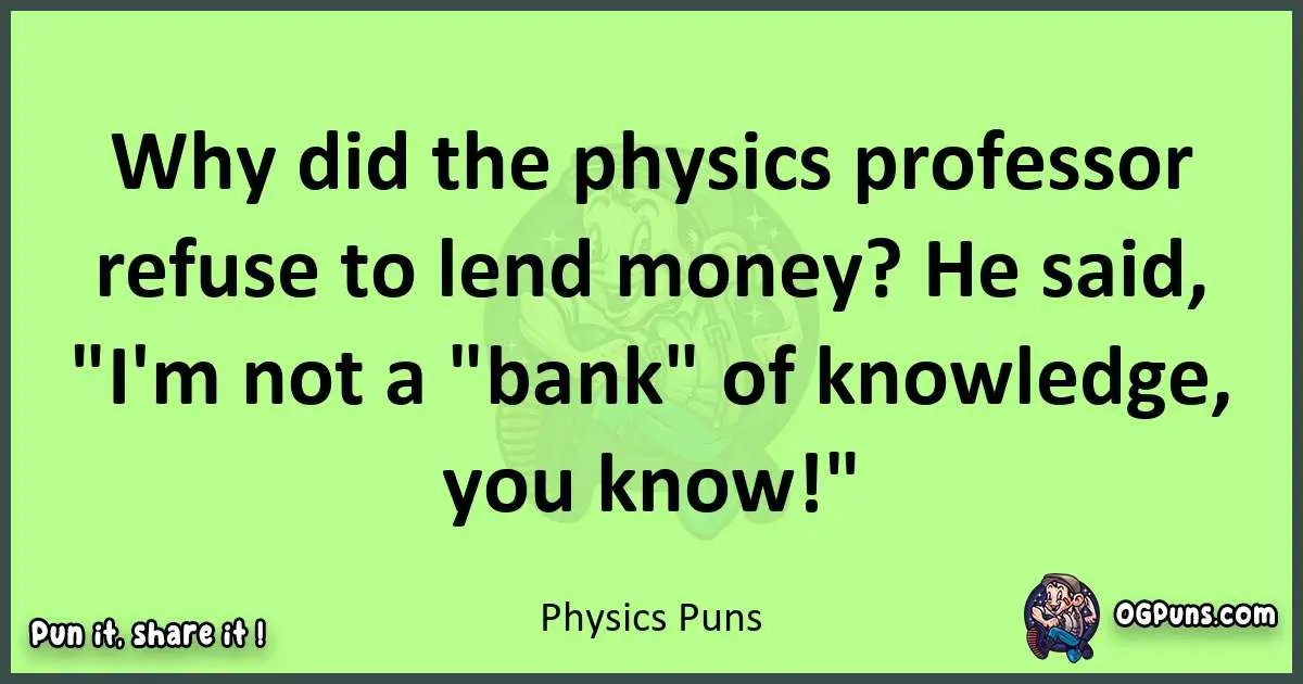 short Physics puns pun