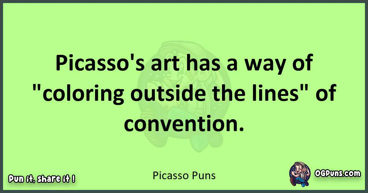 short Picasso puns pun
