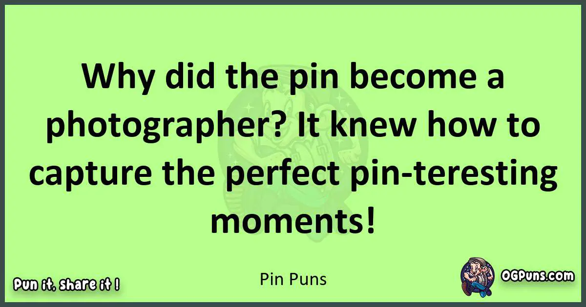 short Pin puns pun