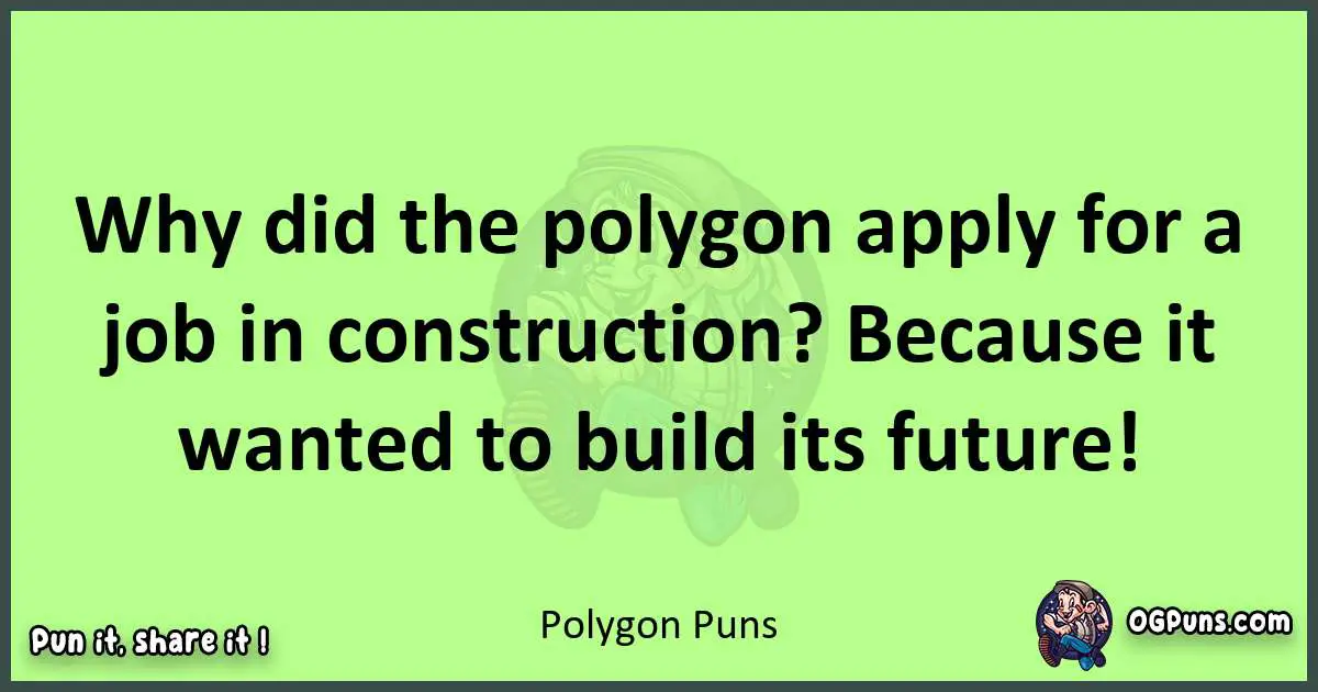 short Polygon puns pun