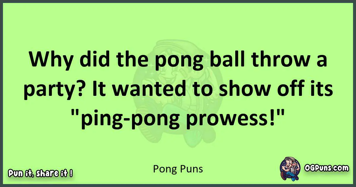 short Pong puns pun