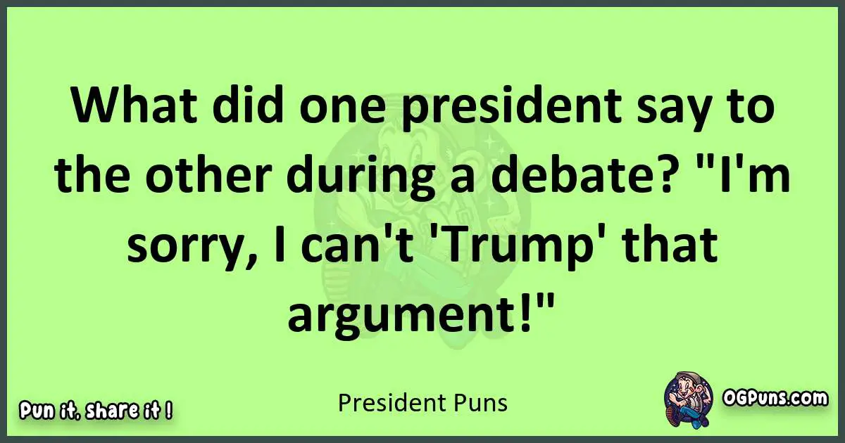 short President puns pun