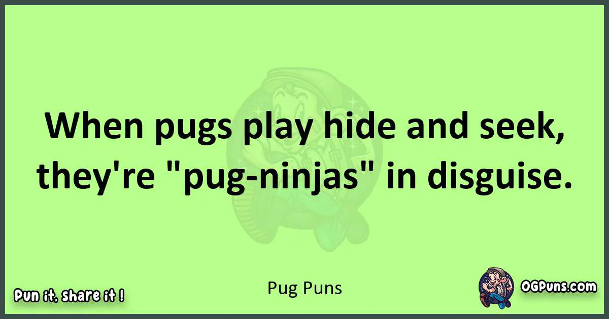 short Pug puns pun