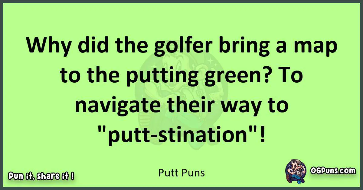 short Putt puns pun