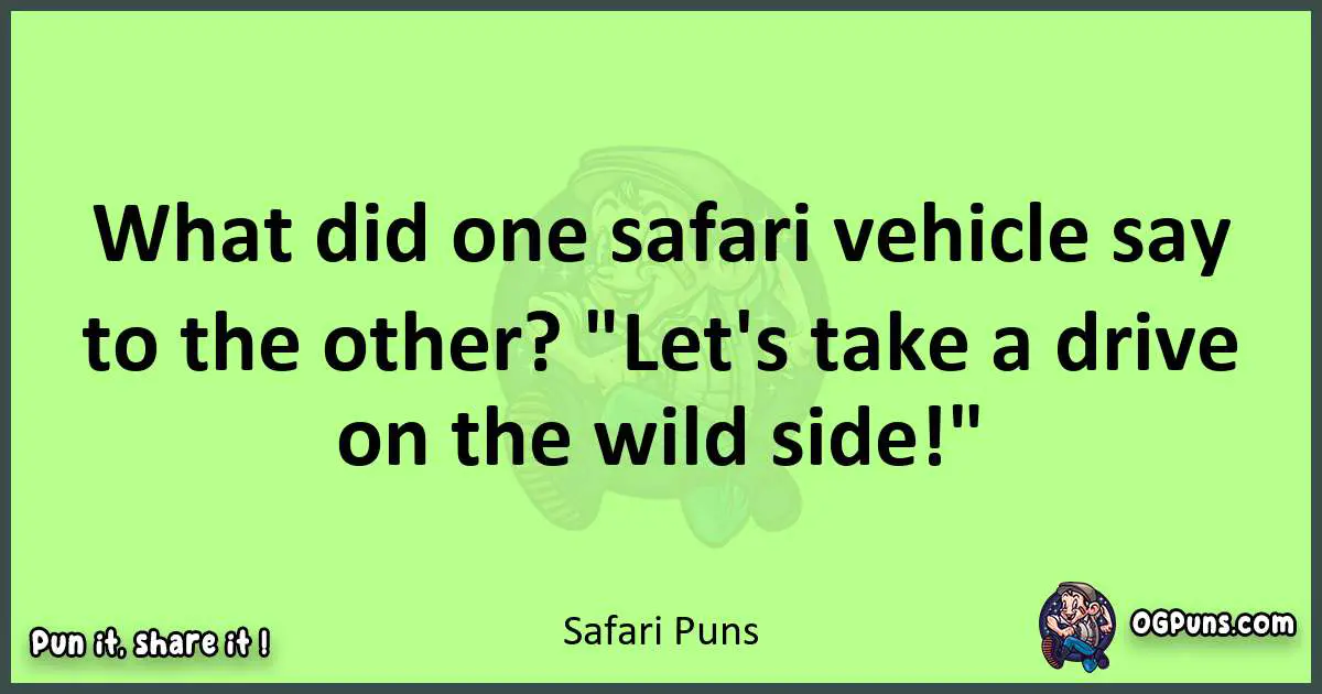 short Safari puns pun
