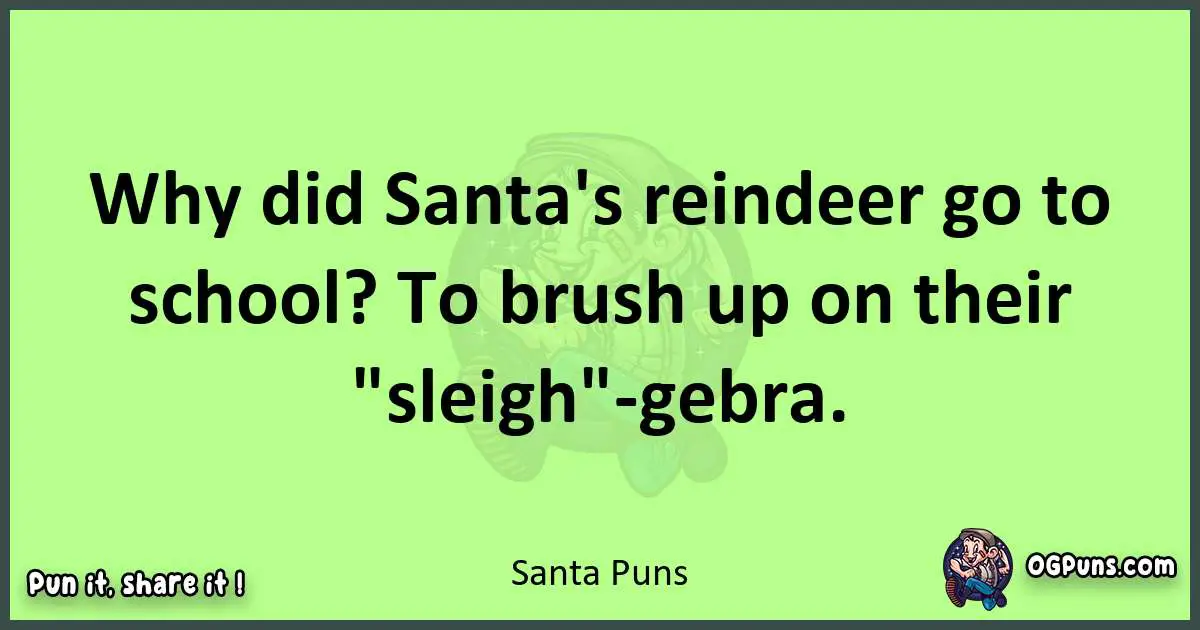 short Santa puns pun