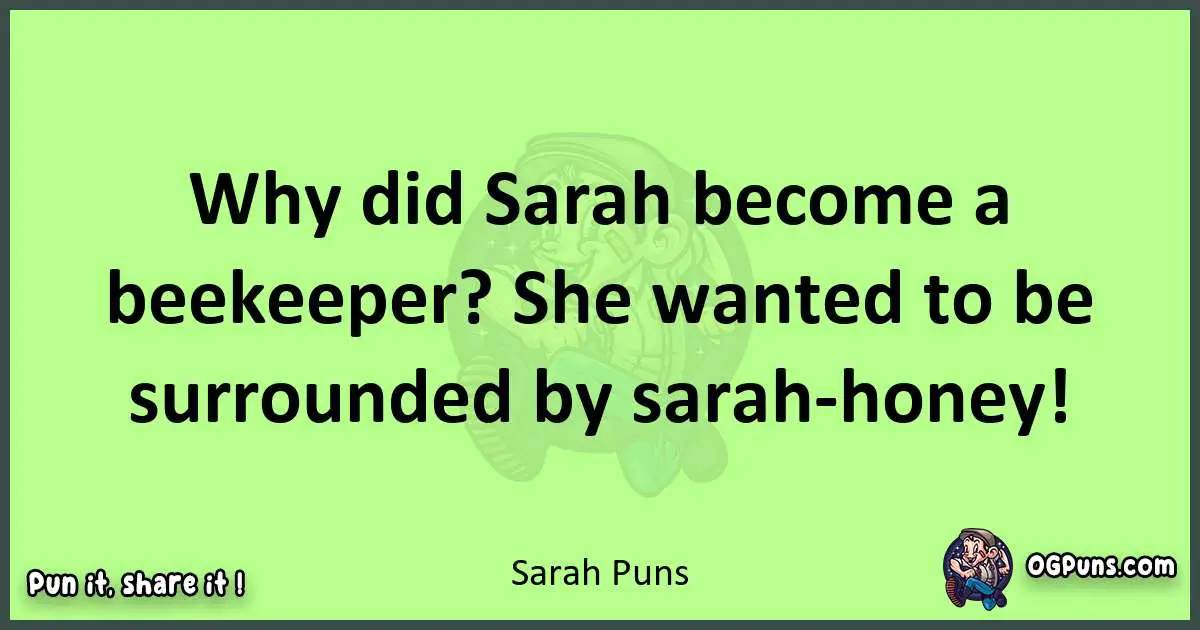 short Sarah puns pun