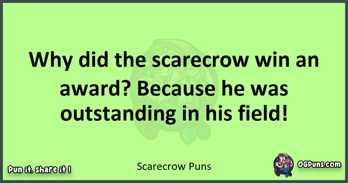 short Scarecrow puns pun