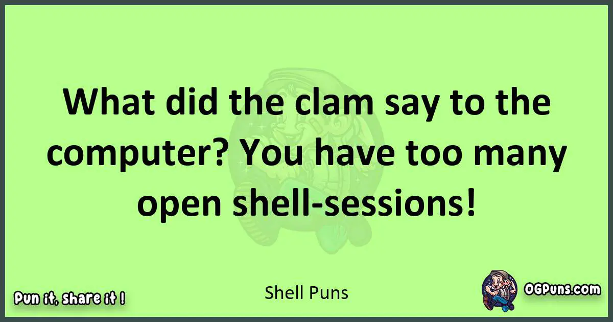 short Shell puns pun