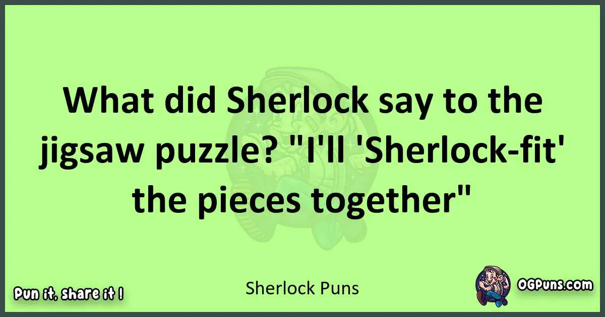 short Sherlock puns pun