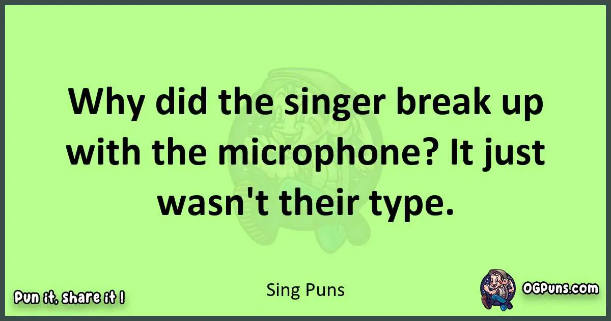 short Sing puns pun
