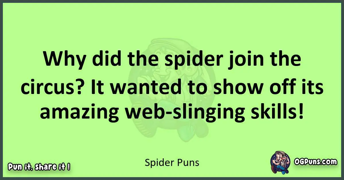 short Spider puns pun