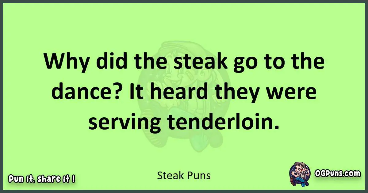 short Steak puns pun