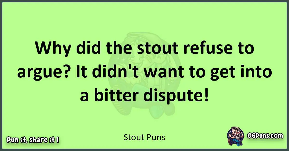 short Stout puns pun