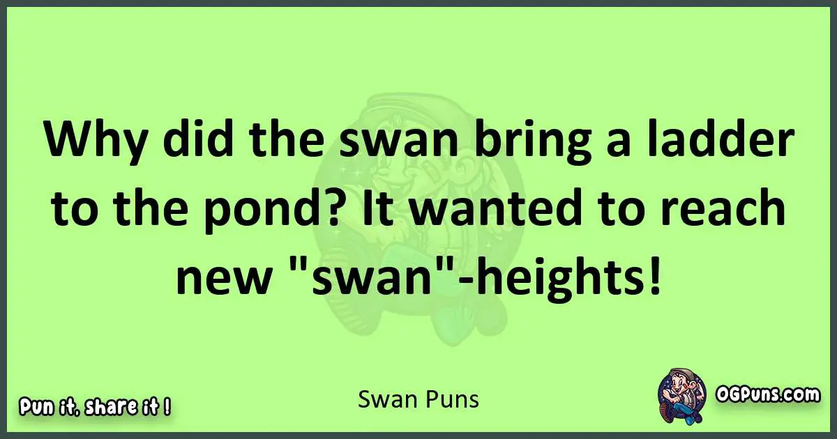 short Swan puns pun