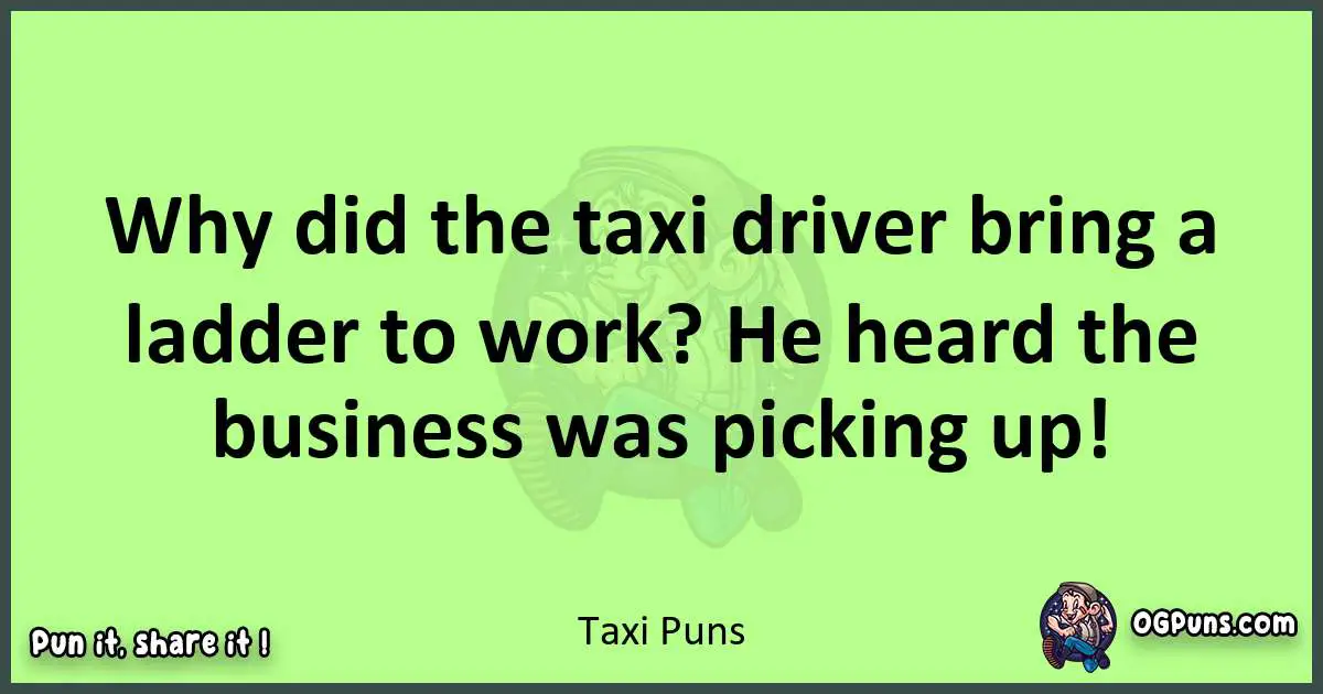 short Taxi puns pun