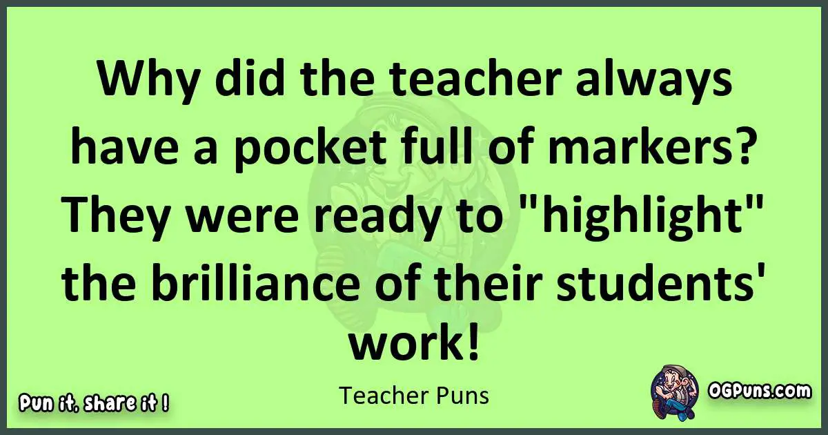 short Teacher puns pun