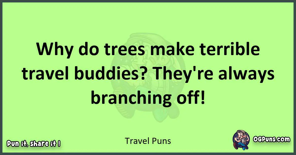 short Travel puns pun
