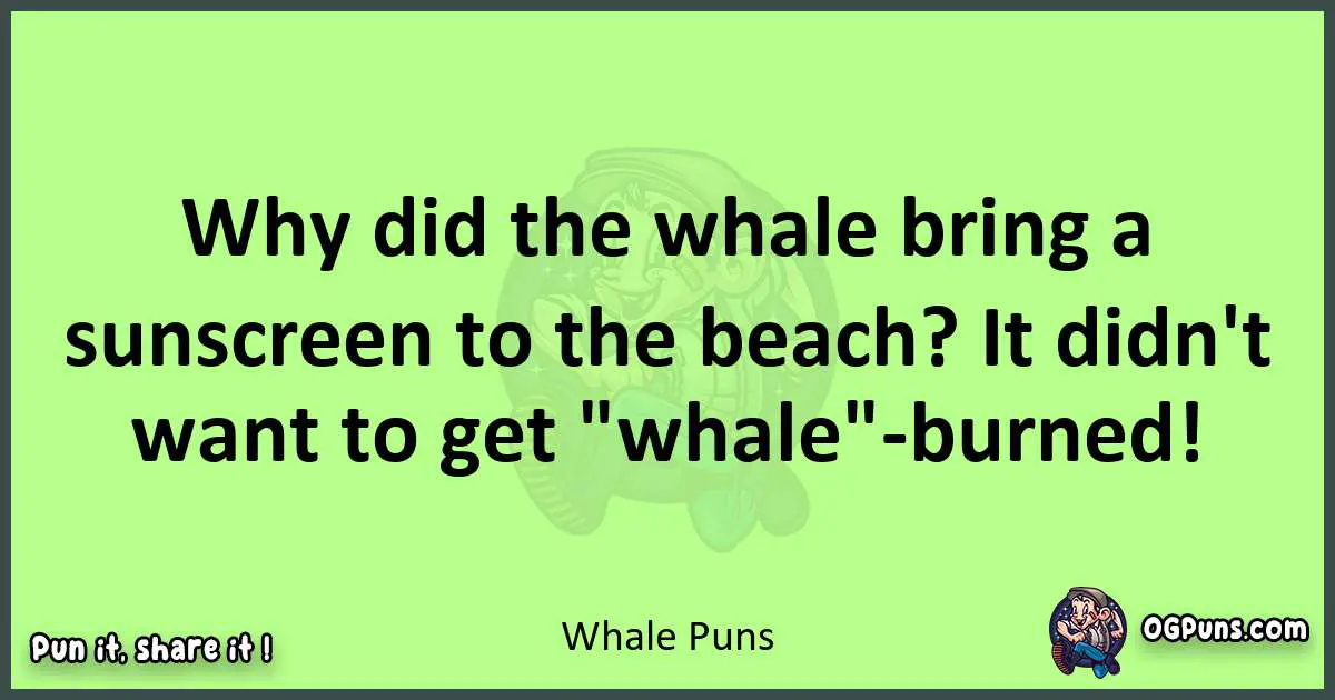 short Whale puns pun