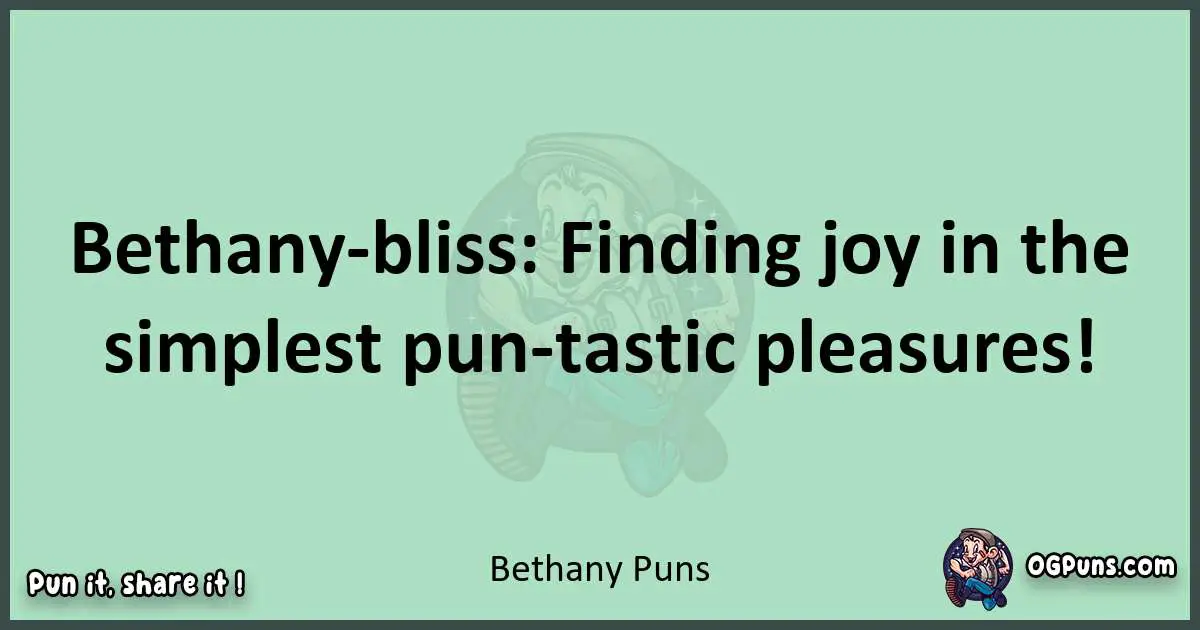 wordplay with Bethany puns