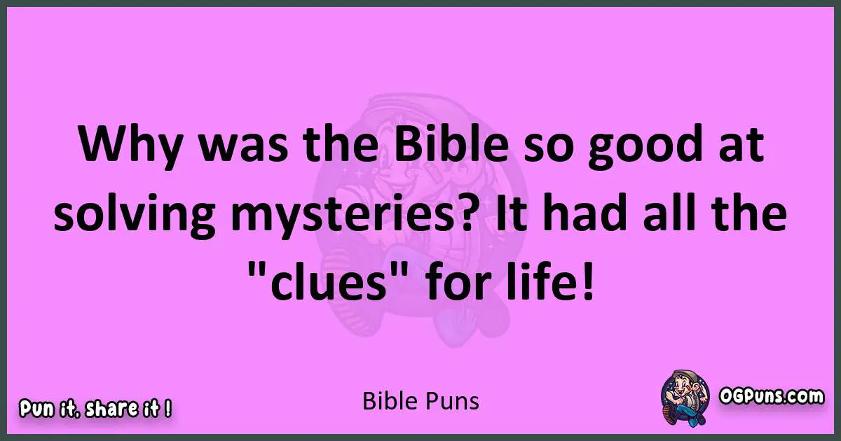 Bible puns nice pun