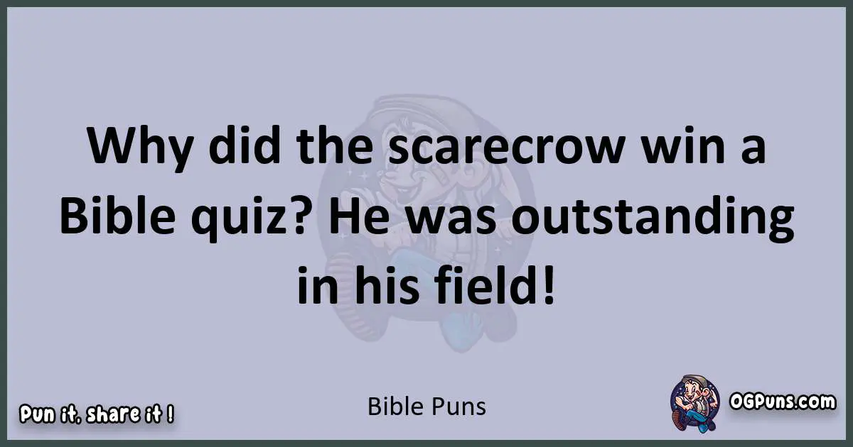 Textual pun with Bible puns