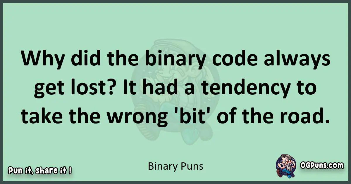 wordplay with Binary puns