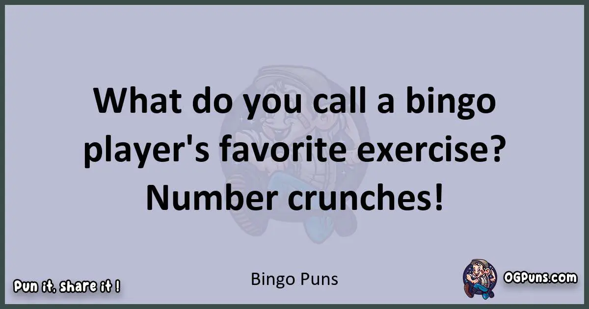 Textual pun with Bingo puns