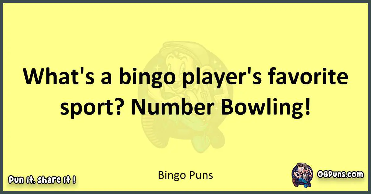 Bingo puns best worpdlay