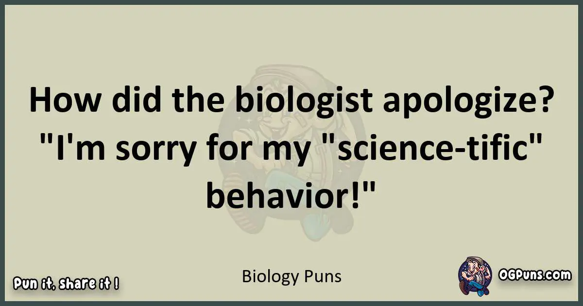 Biology puns text wordplay