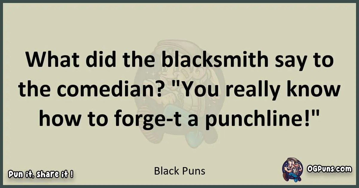 Black puns text wordplay
