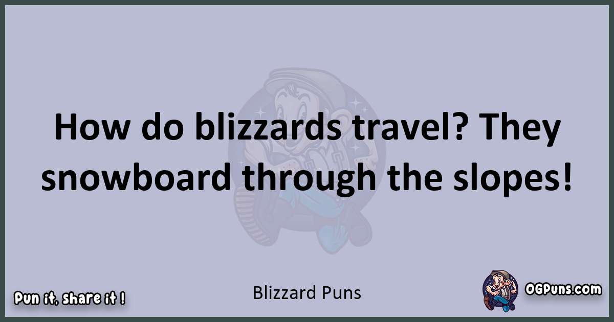 Textual pun with Blizzard puns