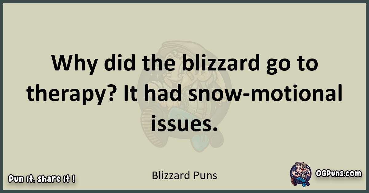 Blizzard puns text wordplay