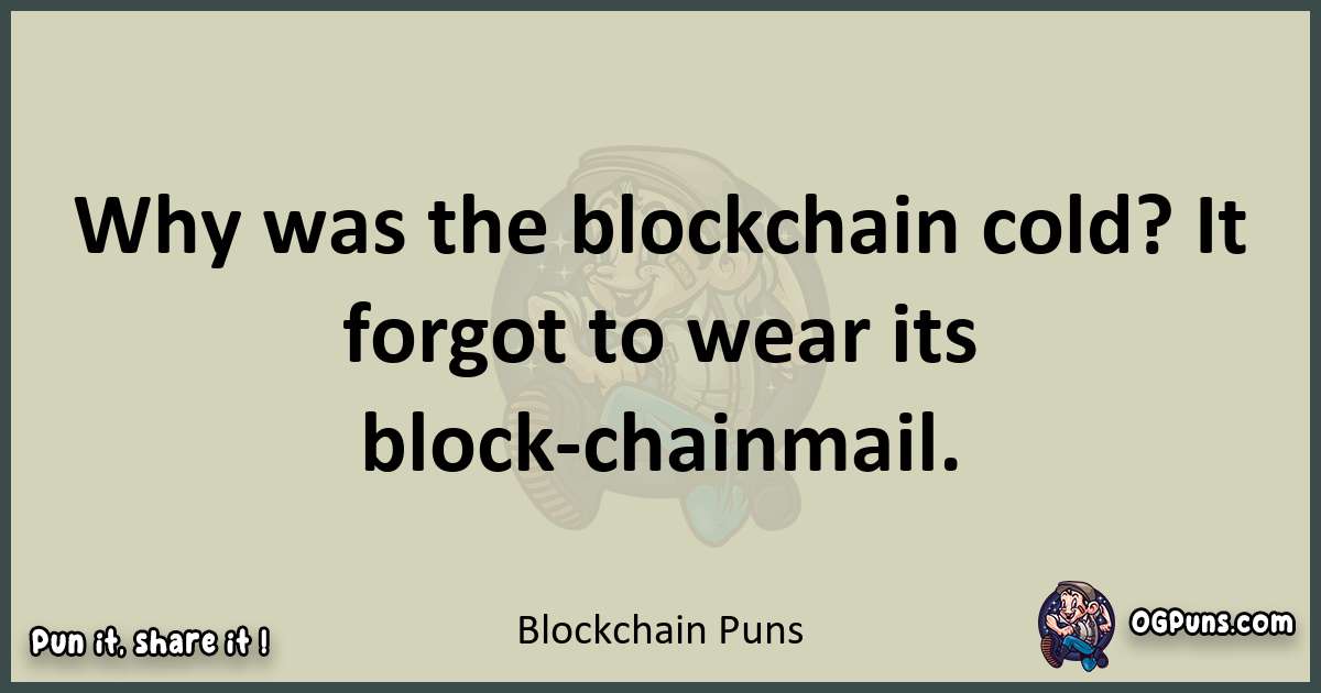 Blockchain puns text wordplay