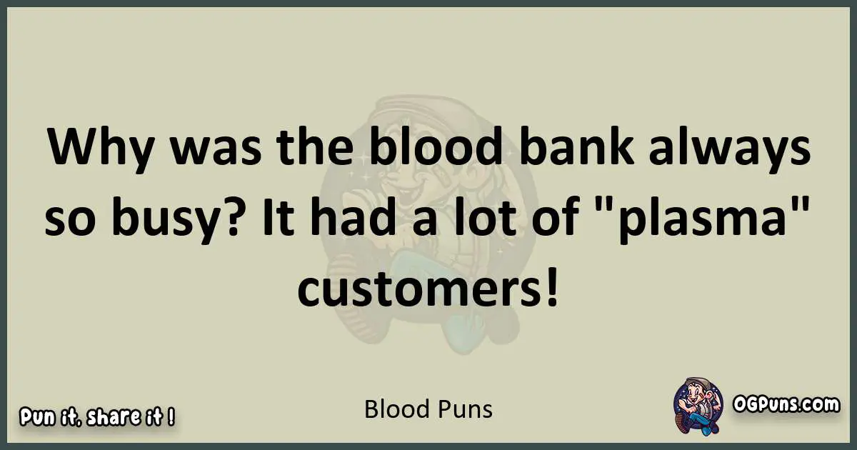 Blood puns text wordplay