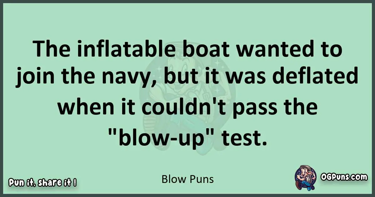wordplay with Blow puns