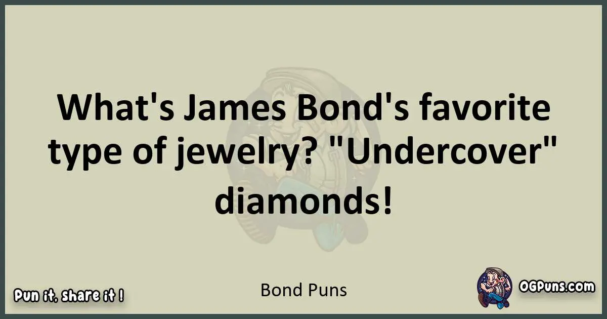 Bond puns text wordplay
