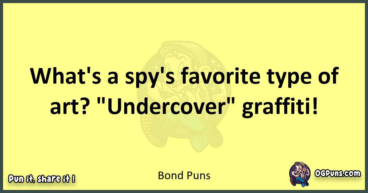 Bond puns best worpdlay