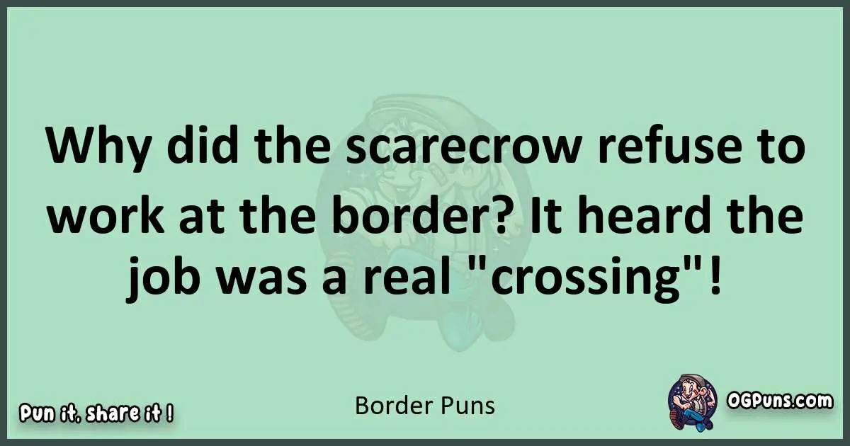 wordplay with Border puns