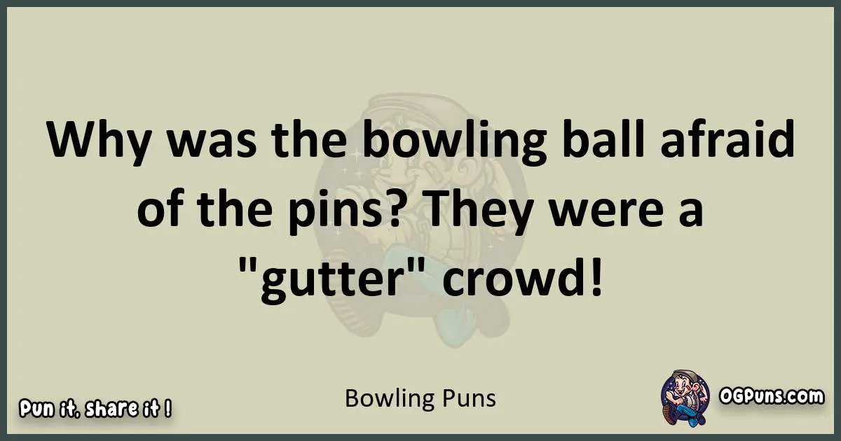 Bowling puns text wordplay