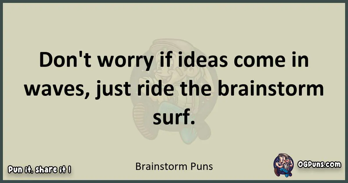 Brainstorm puns text wordplay