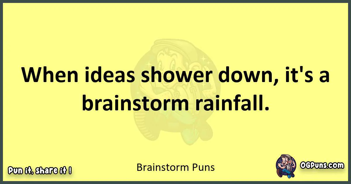 Brainstorm puns best worpdlay