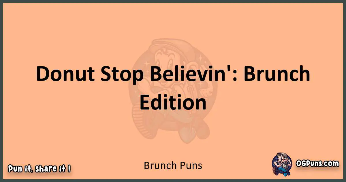 pun with Brunch puns